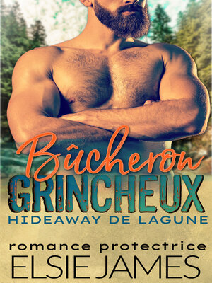 cover image of Bûcheron Grincheux, HIDEAWAY DE LAGUNE